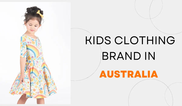 Top 10 Kids Clothing Brand in Australia