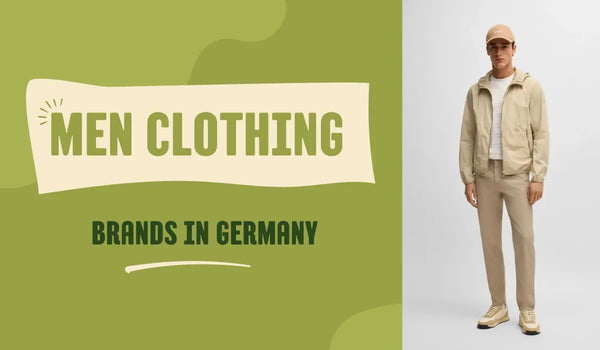 Top 10 Men Clothing Brands in Germany