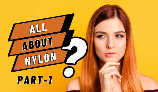Some commonly asked questions about Nylon Fabric (part-1)