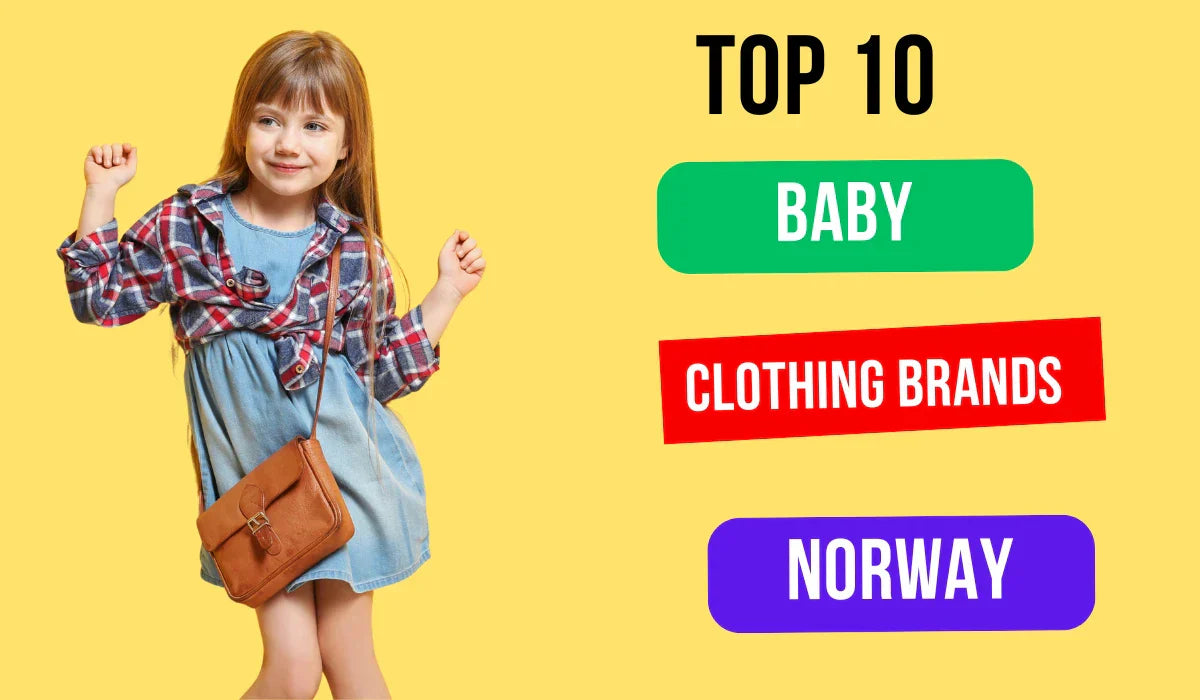 Top 10 Baby Clothing brands in Norway