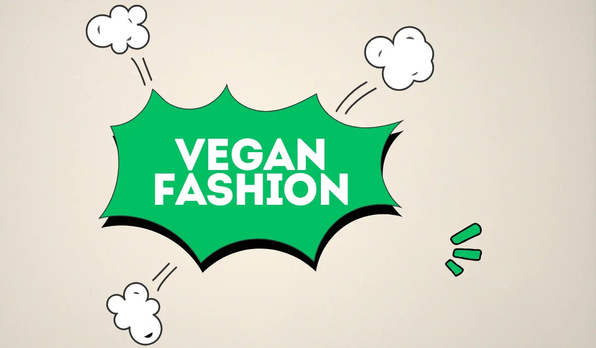 WHAT IS VEGAN FASHION?