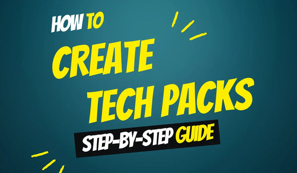 How to Create a Comprehensive Tech Pack for Your Clothing Line
