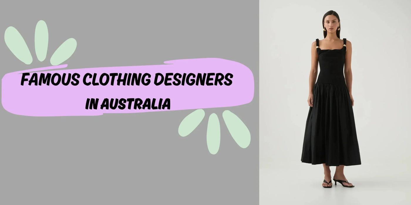 Top 10 Famous Clothing Designers in Australia