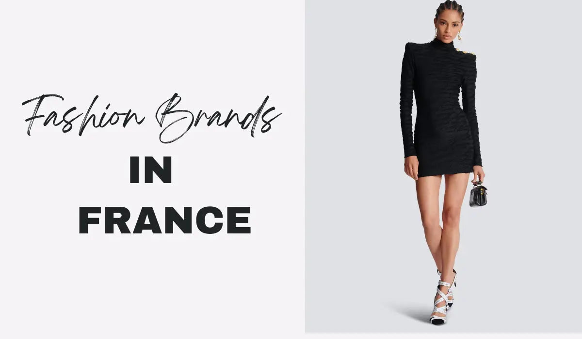 Top 10 Women's Fashion Brands in France