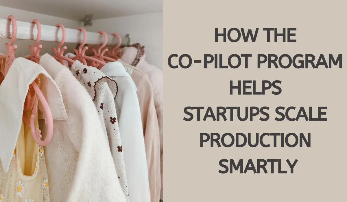 How the Co-Pilot Program Helps Startups Scale Production Smartly
