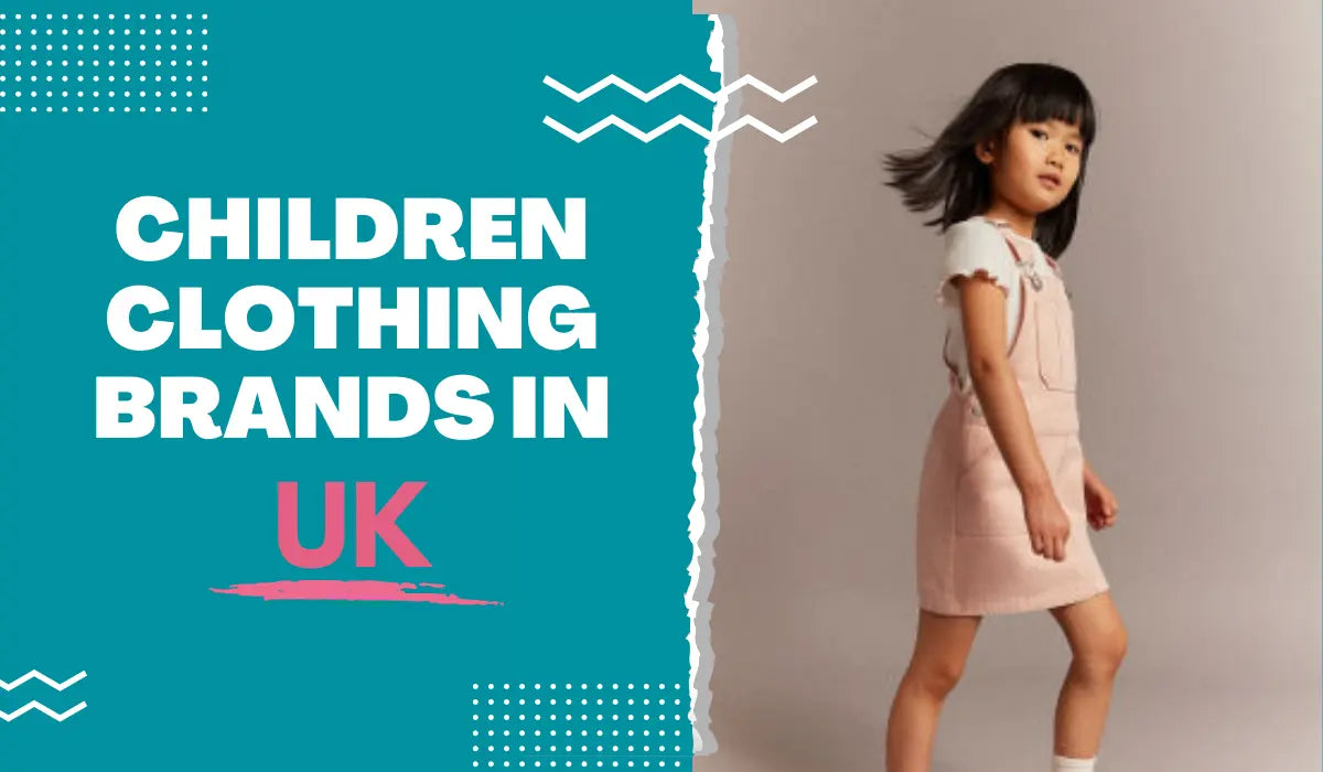 Top 10 Children Clothing Brands in UK