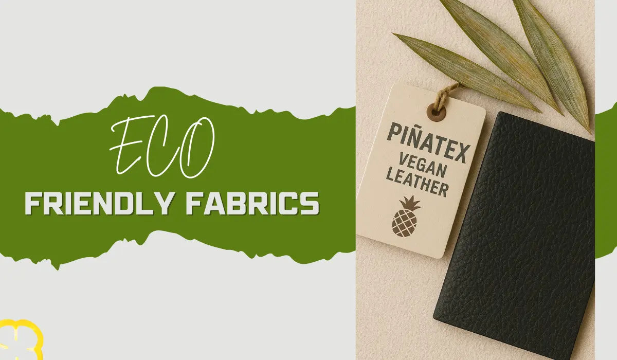 Top 10 Eco-Friendly Fabrics