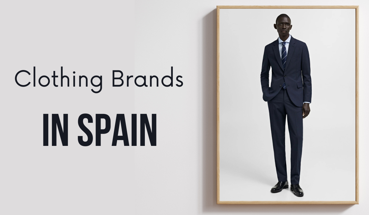 Top 10 Men's Clothing Brands in Spain