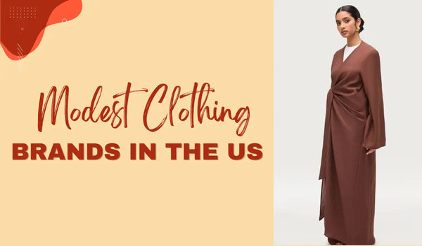 Top 10 Women's Modest Clothing Brands in the US