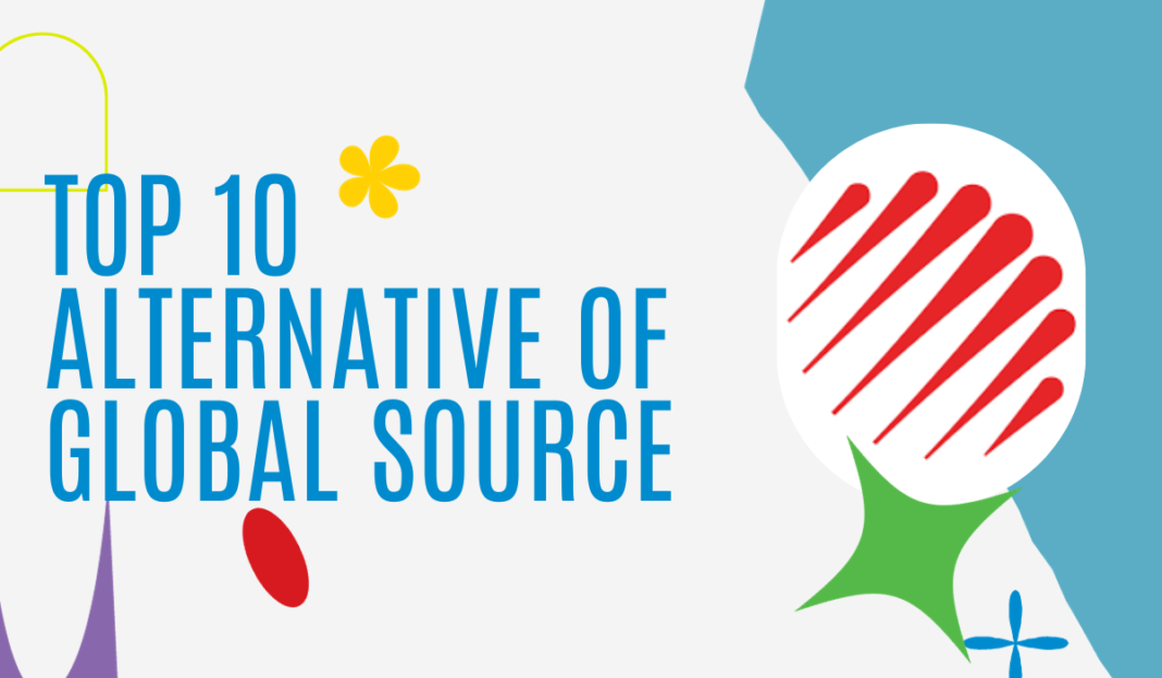 top 10 alternative of global source