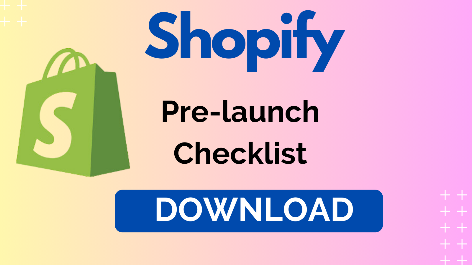 Shopify pre-launch-checklist