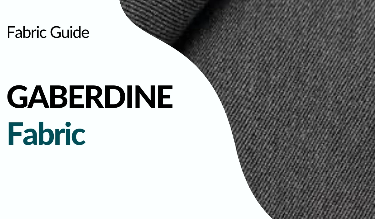 What is Gabardine Fabric?