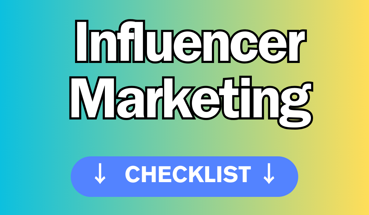 Influencer Marketing checklist