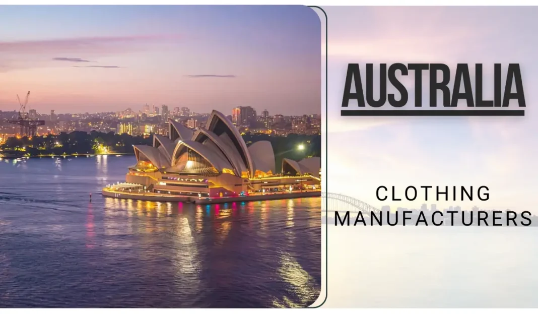 clothing manufacturers in Australia