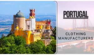 Clothing Manufacturers in Portugal