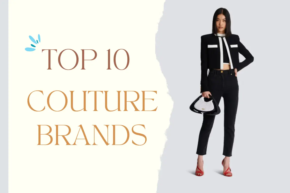 Top 10 Couture Brands