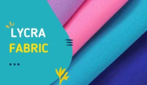 What is a lycra fabric