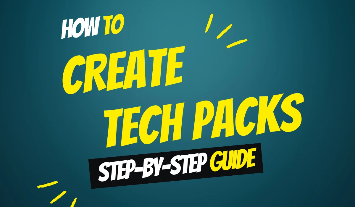Tech Pack guide