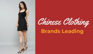 Top 10 Chinese Brands Leading the Global Market