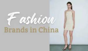 Top 10 Fashion Brands in China
