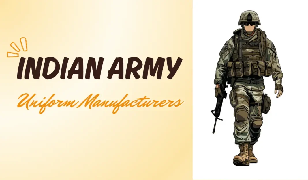 Indian Army uniform manufacturers