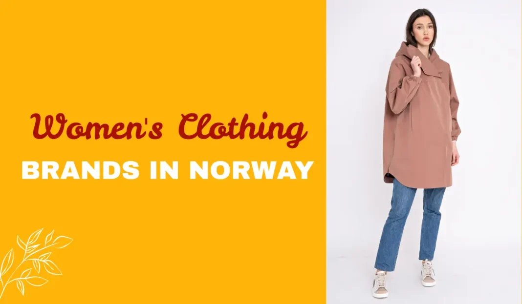 Top 10 Women's Clothing Brands in Norway