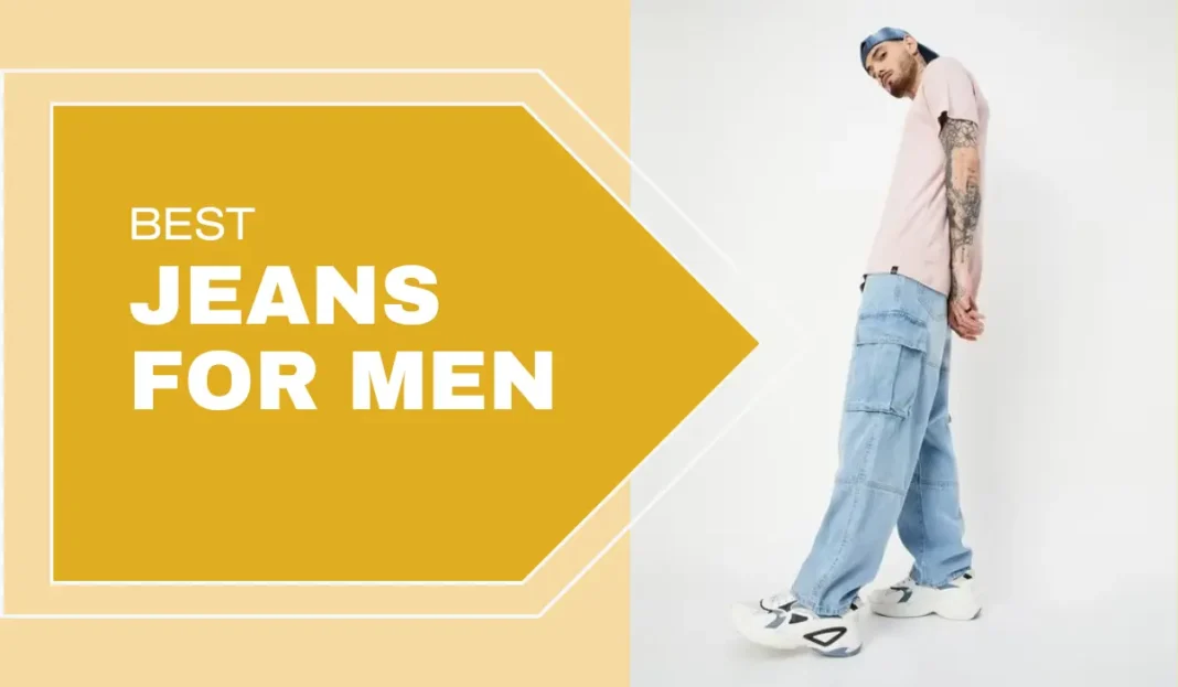 Top 10 best jeans for men