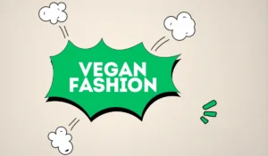 WHAT IS VEGAN FASHION