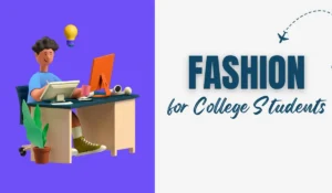 Sustainable Fashion Choices for College Students