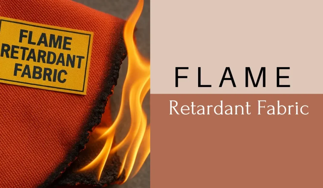 What is Flame Retardant Fabric