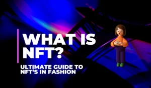 What is NFT in fashion