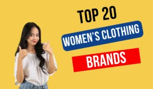 Top 20 Women's clothing brand