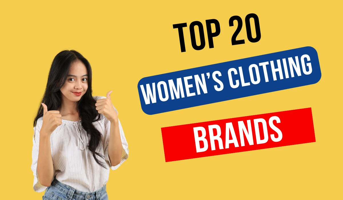 Top 20 Women's clothing brand