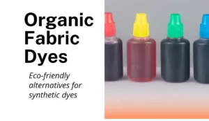 Organic fabric dyes