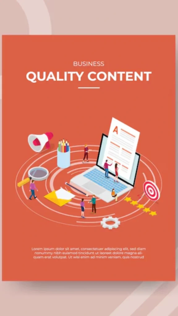 Produce high-quality content 