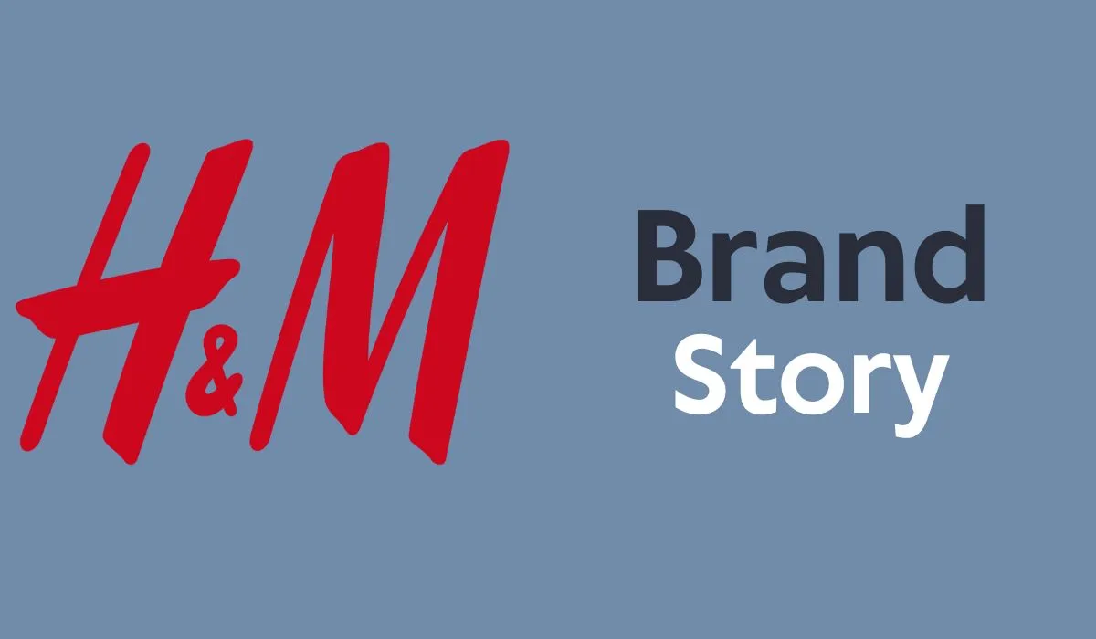H&M Brand Story