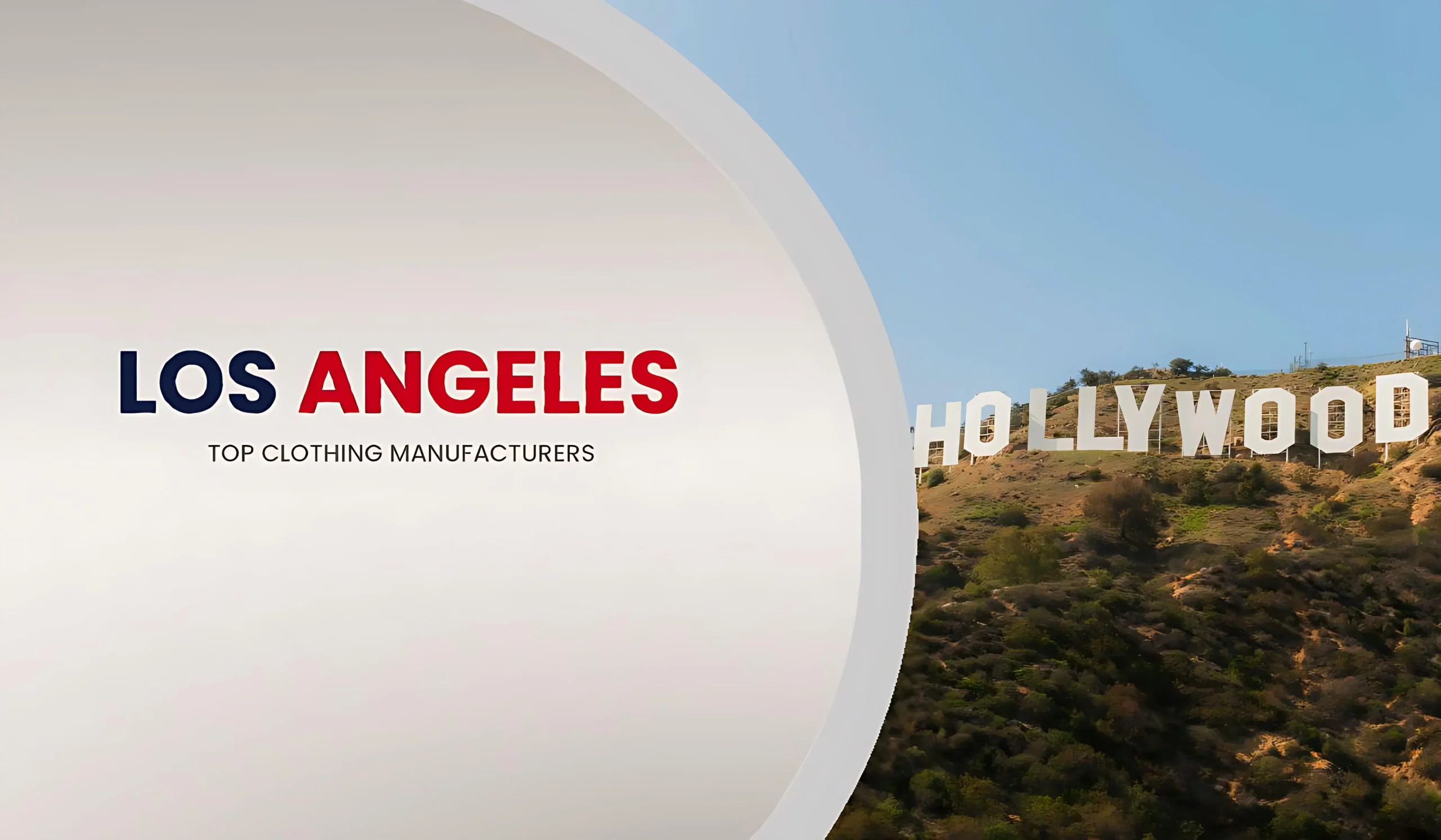 Top 10 Clothing Manufacturer in Los Angeles 2026